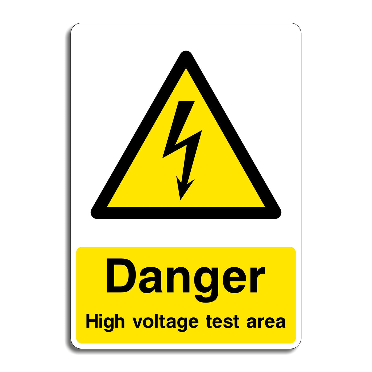 Danger High Voltage Test Area Sign
