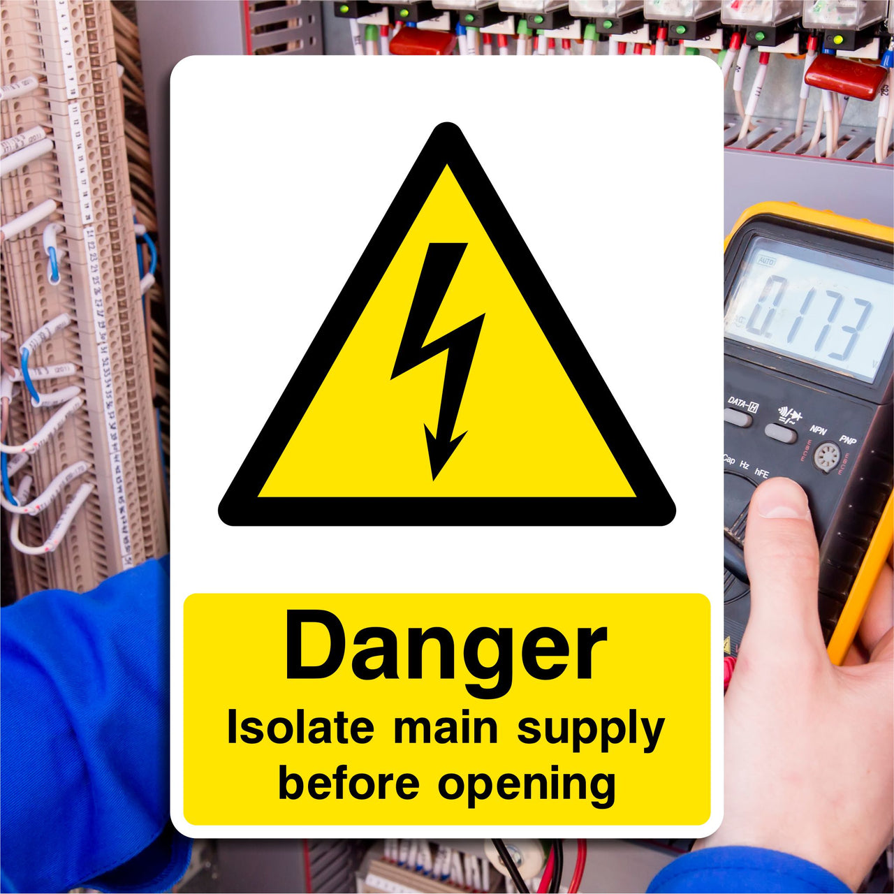 Danger Isolate Main Supply Before Opening Sign