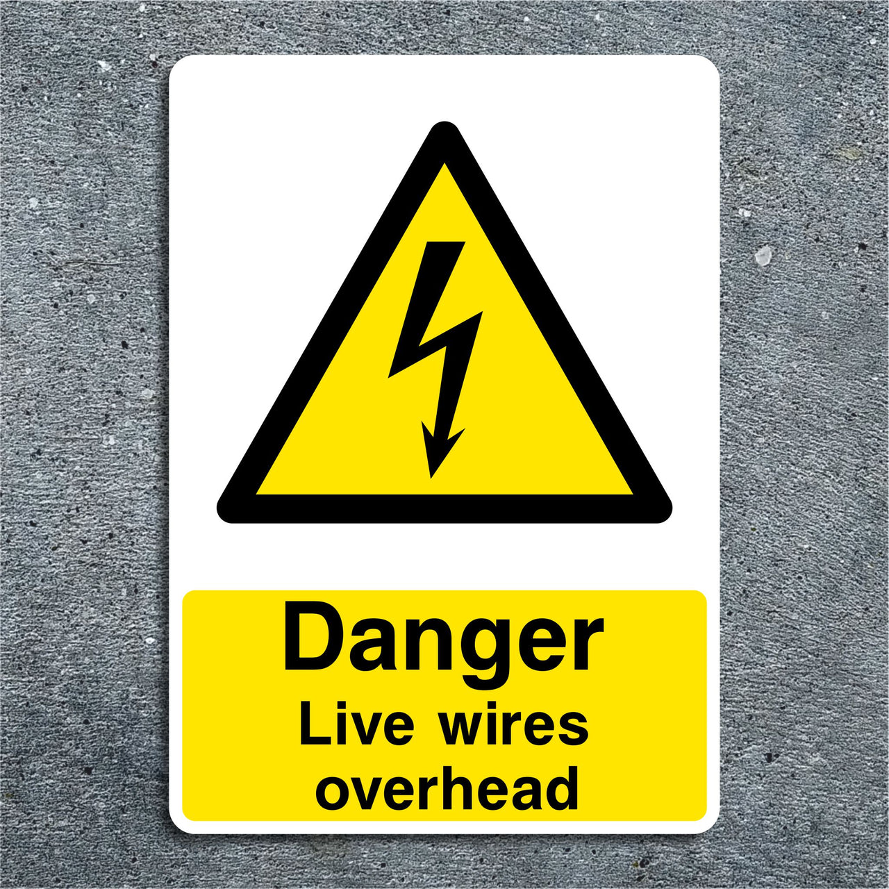 Danger Live Wires Overhead Sign