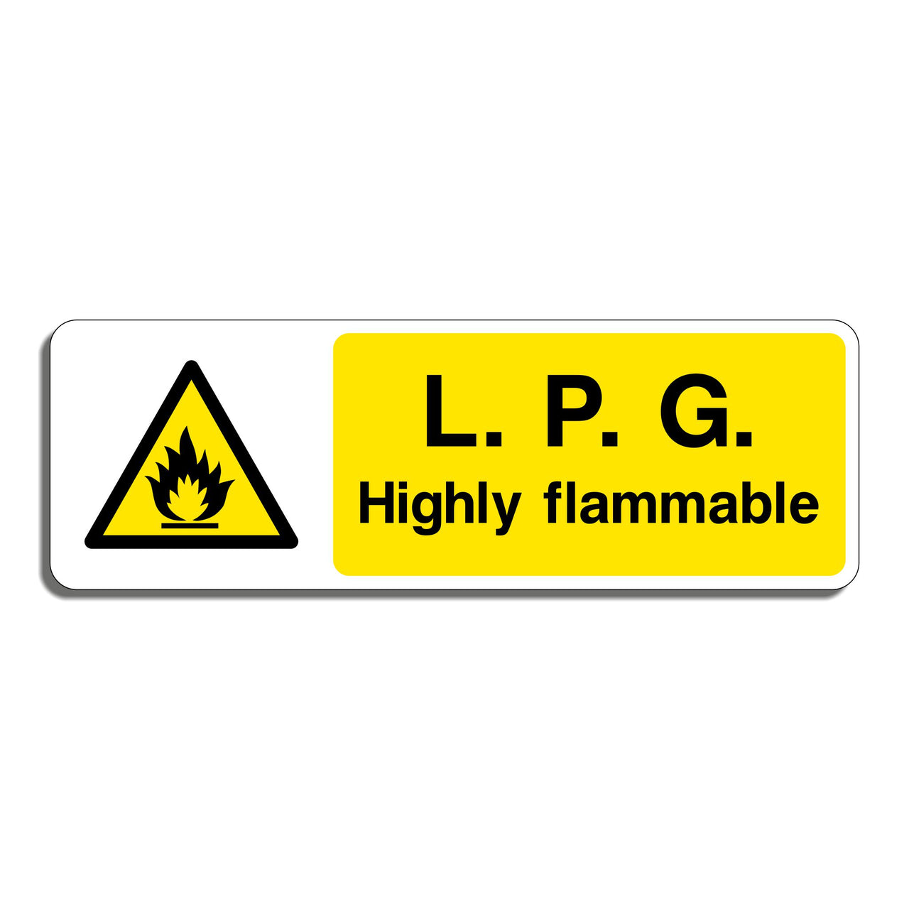 L.P.G. Highly Flammable Sign