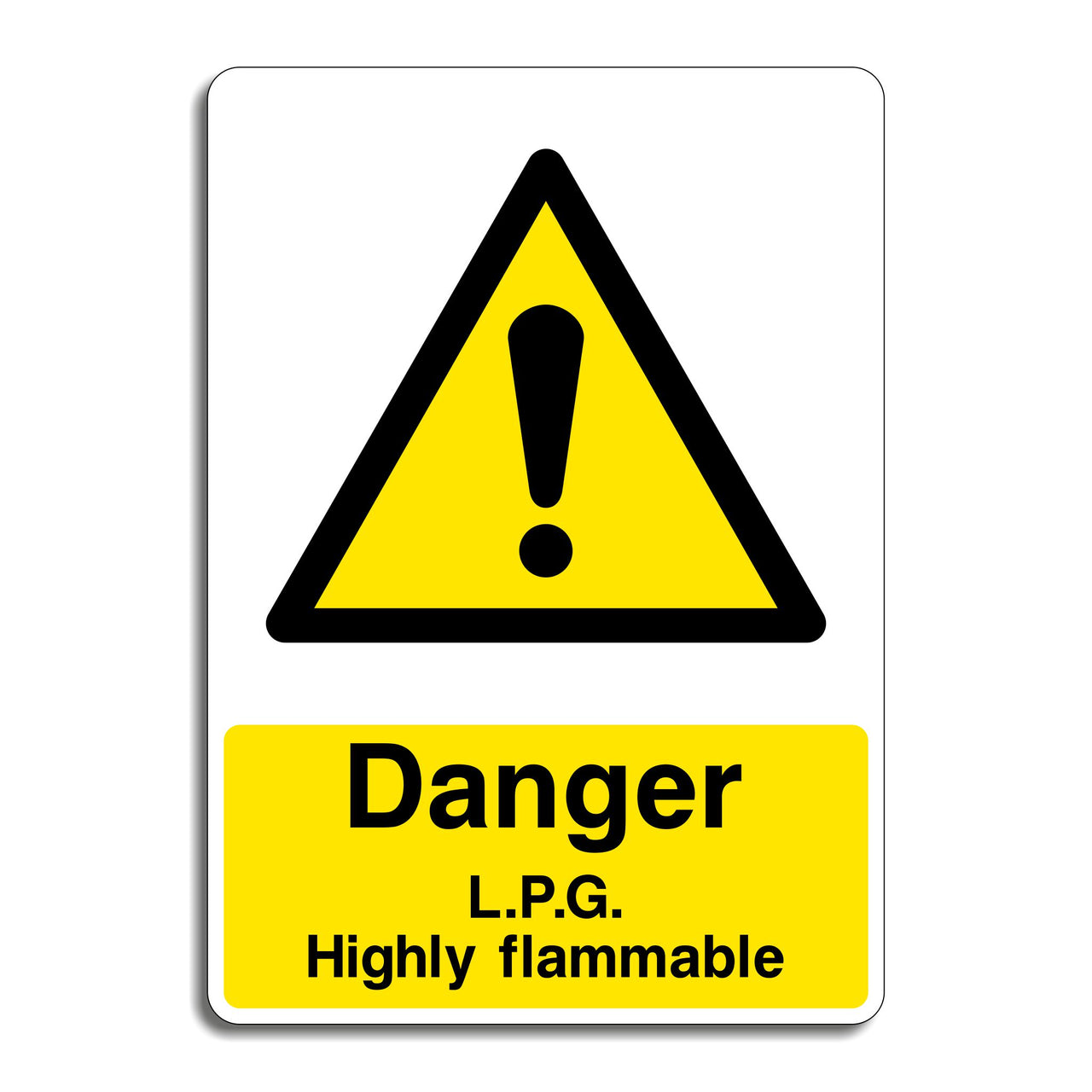 Danger L.P.G. Highly Flammable Sign