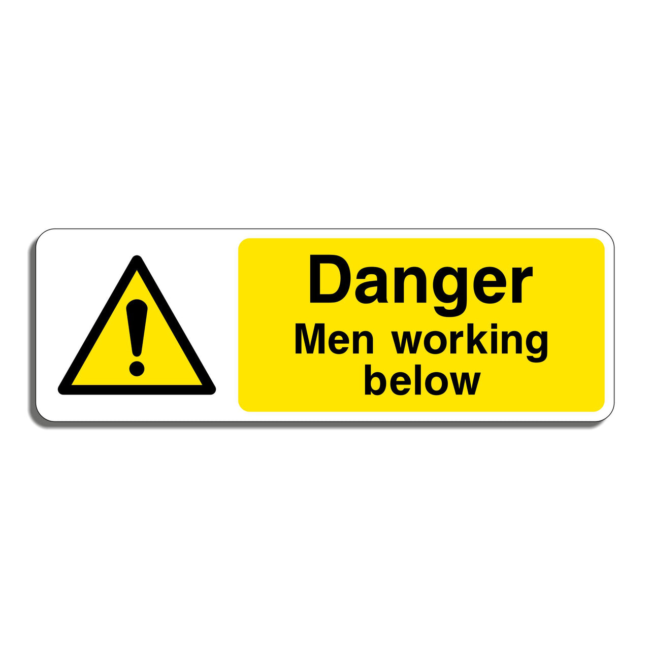 Danger Men Working Below Sign