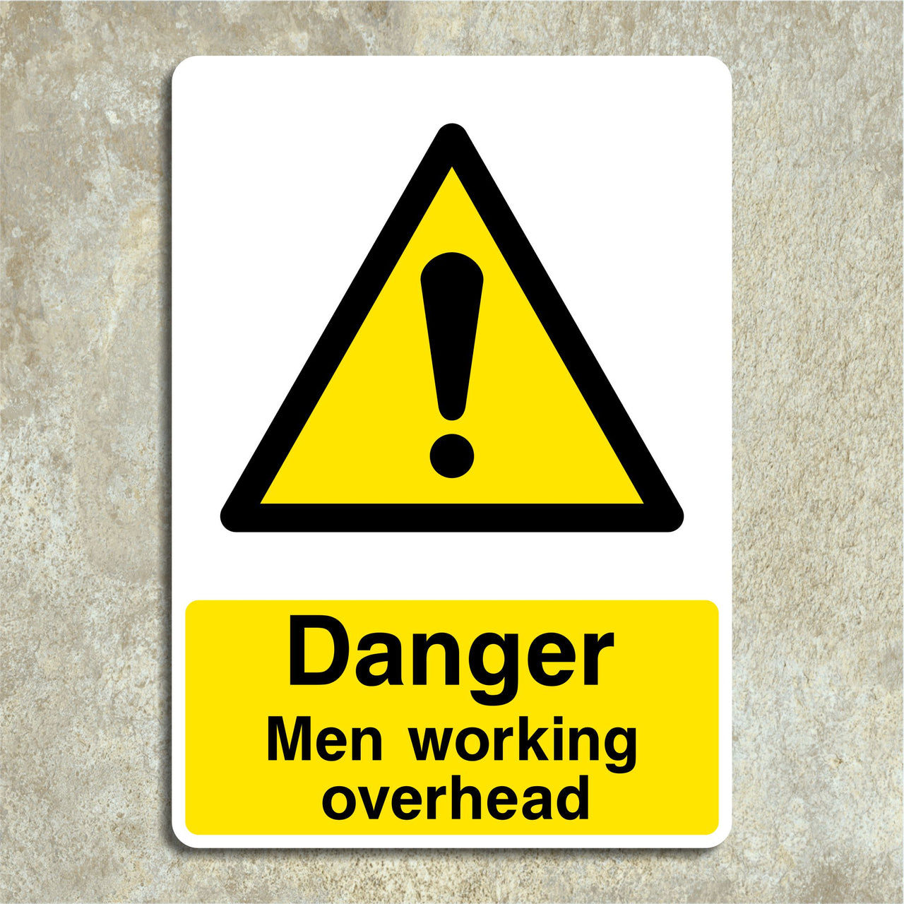 Danger Men Working Overhead Sign