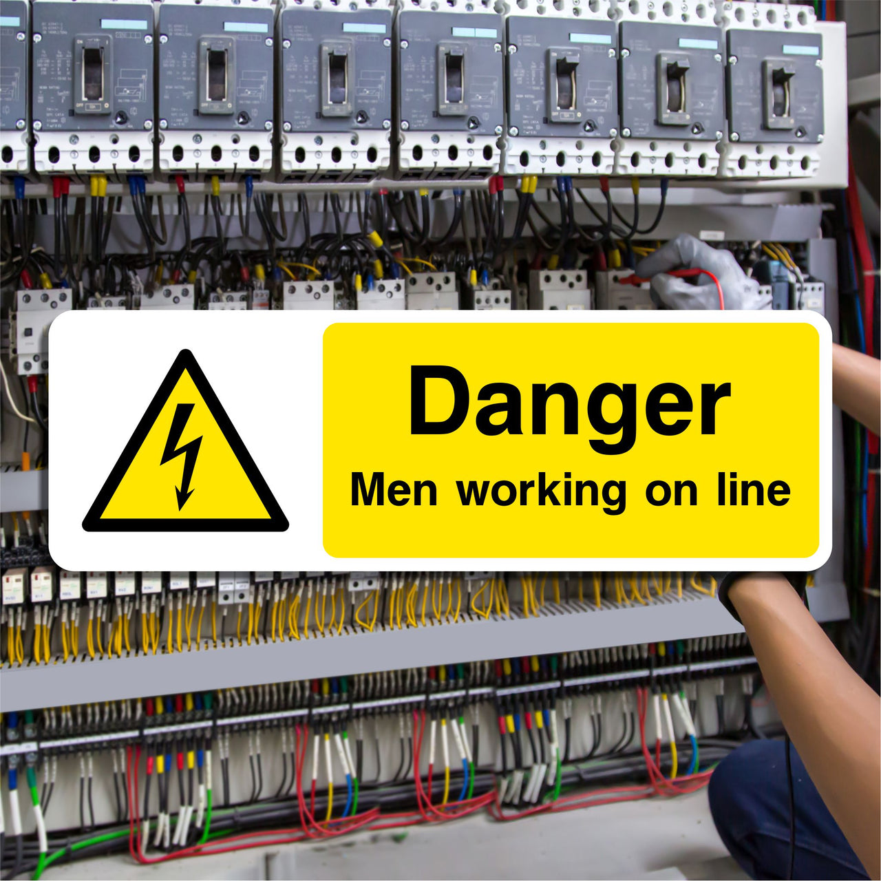 Danger Men Working On Line Sign