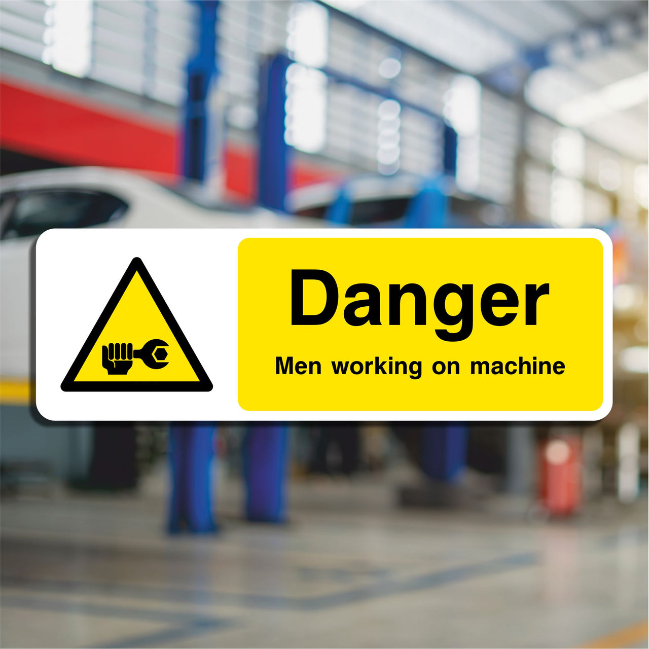 Danger Men Working On Machine Sign