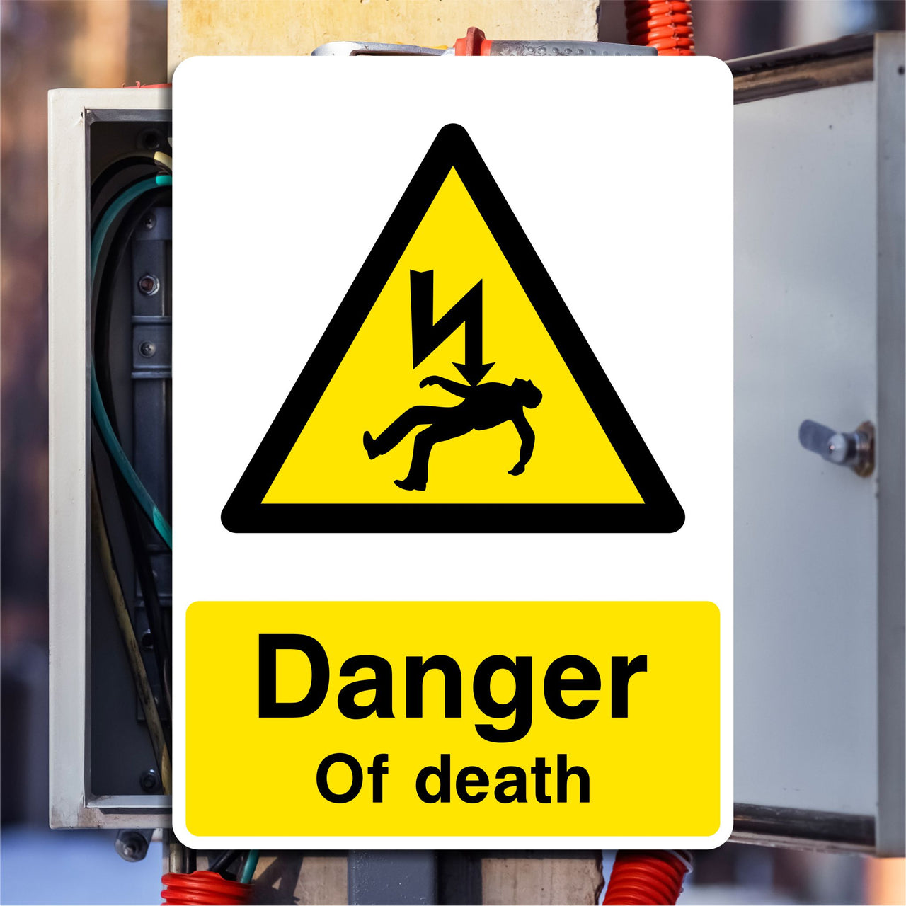Danger Of Death Sign