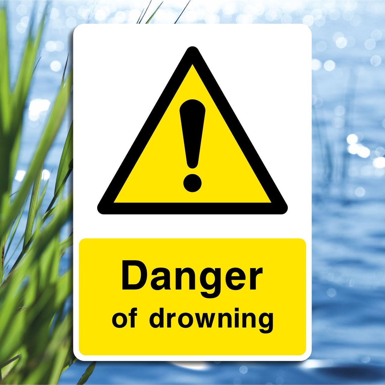 Danger of Drowning Sign