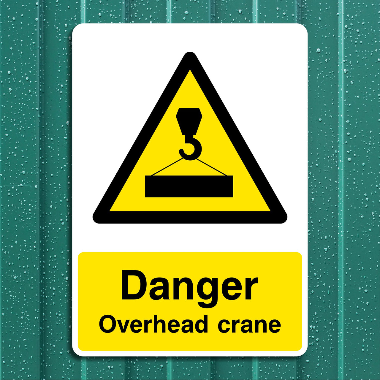 Danger Overhead Crane Sign Sign