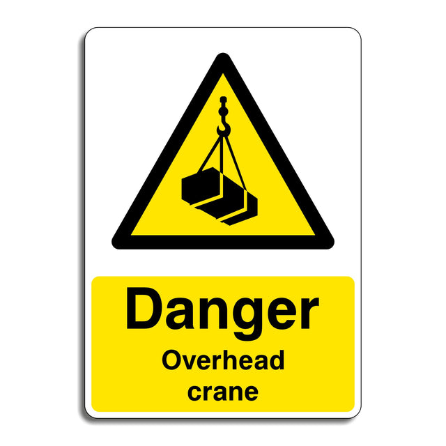 Danger Overhead Crane Hazard Warning Sign