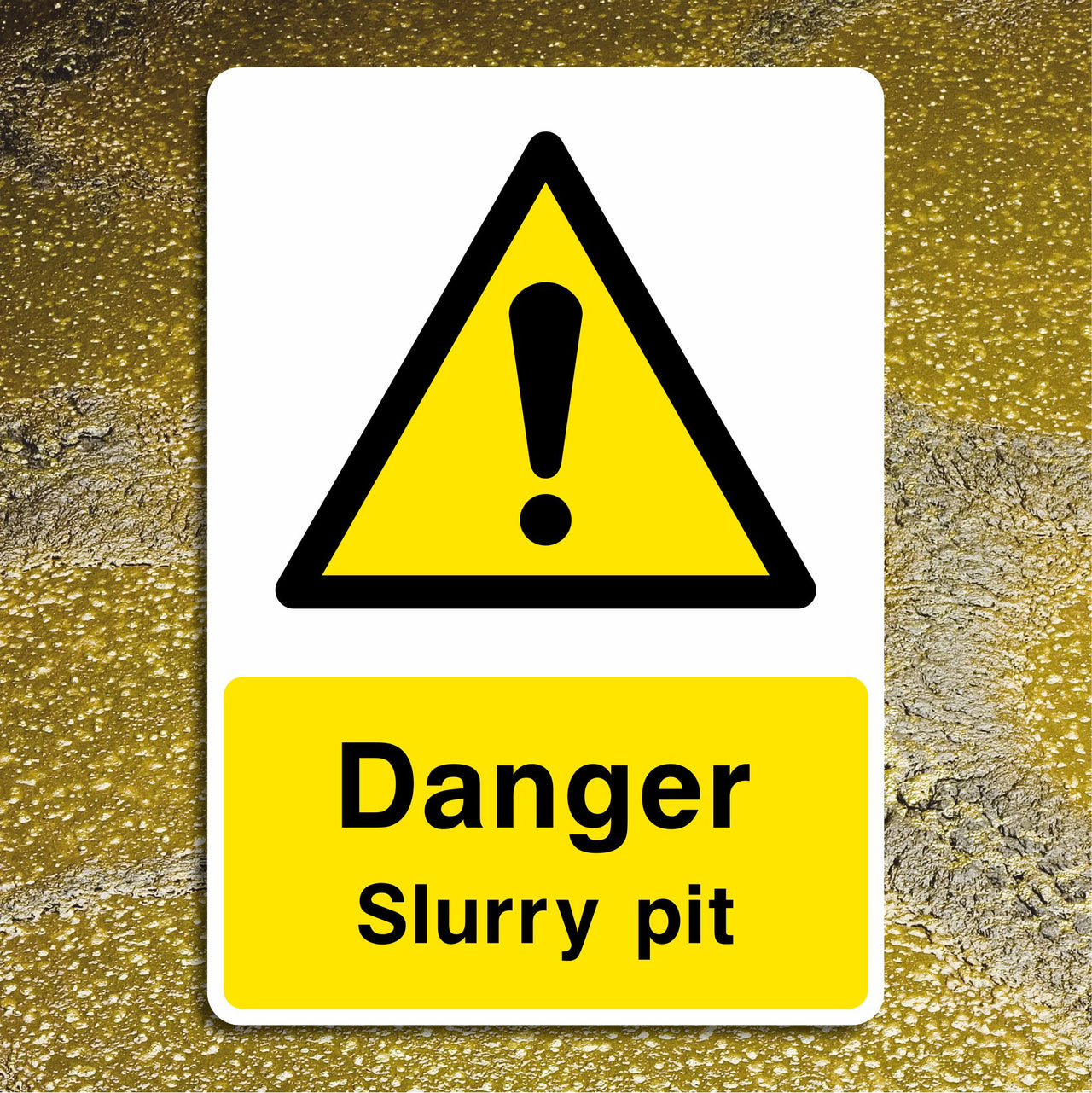 Danger Slurry Pit Sign