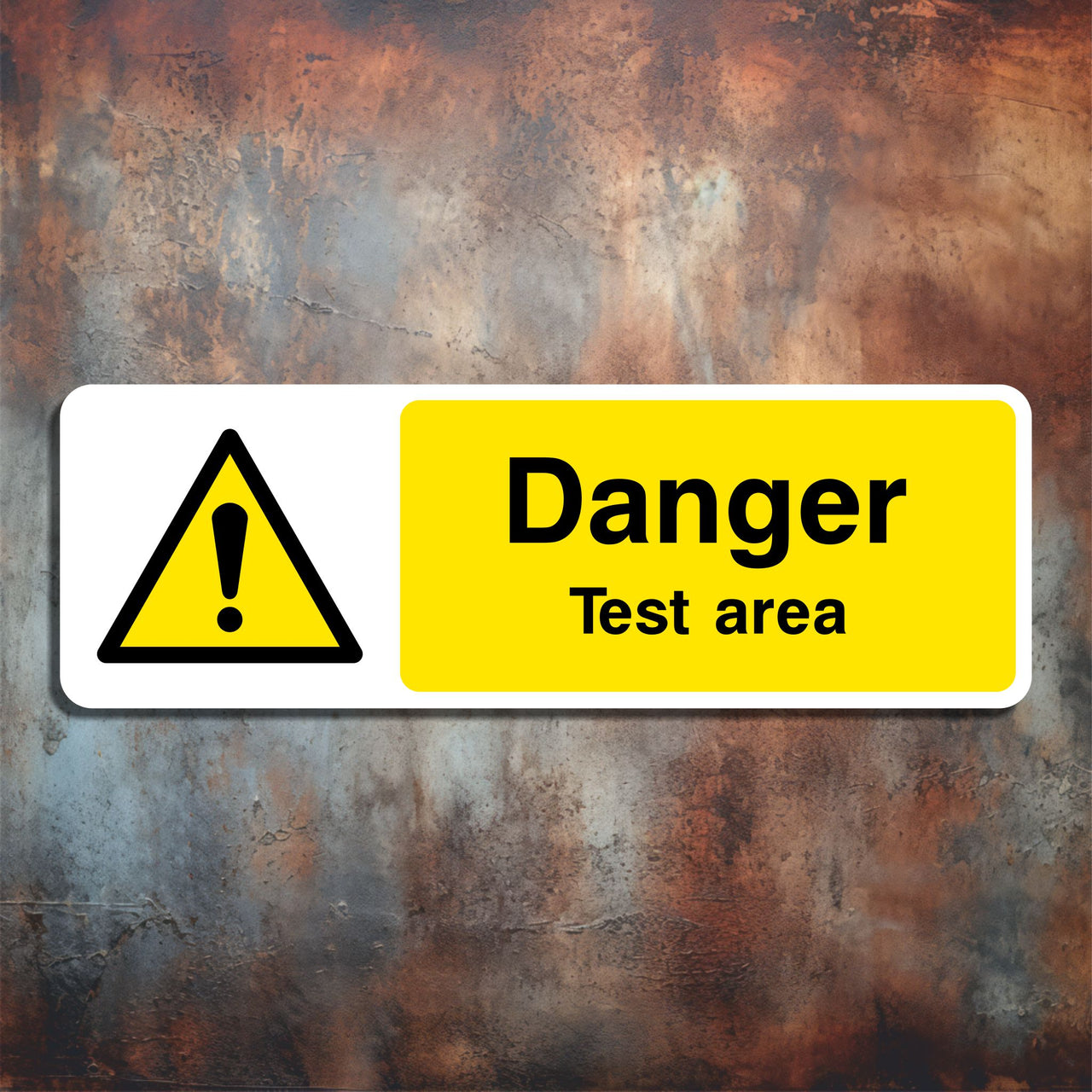 Danger Test Area Sign