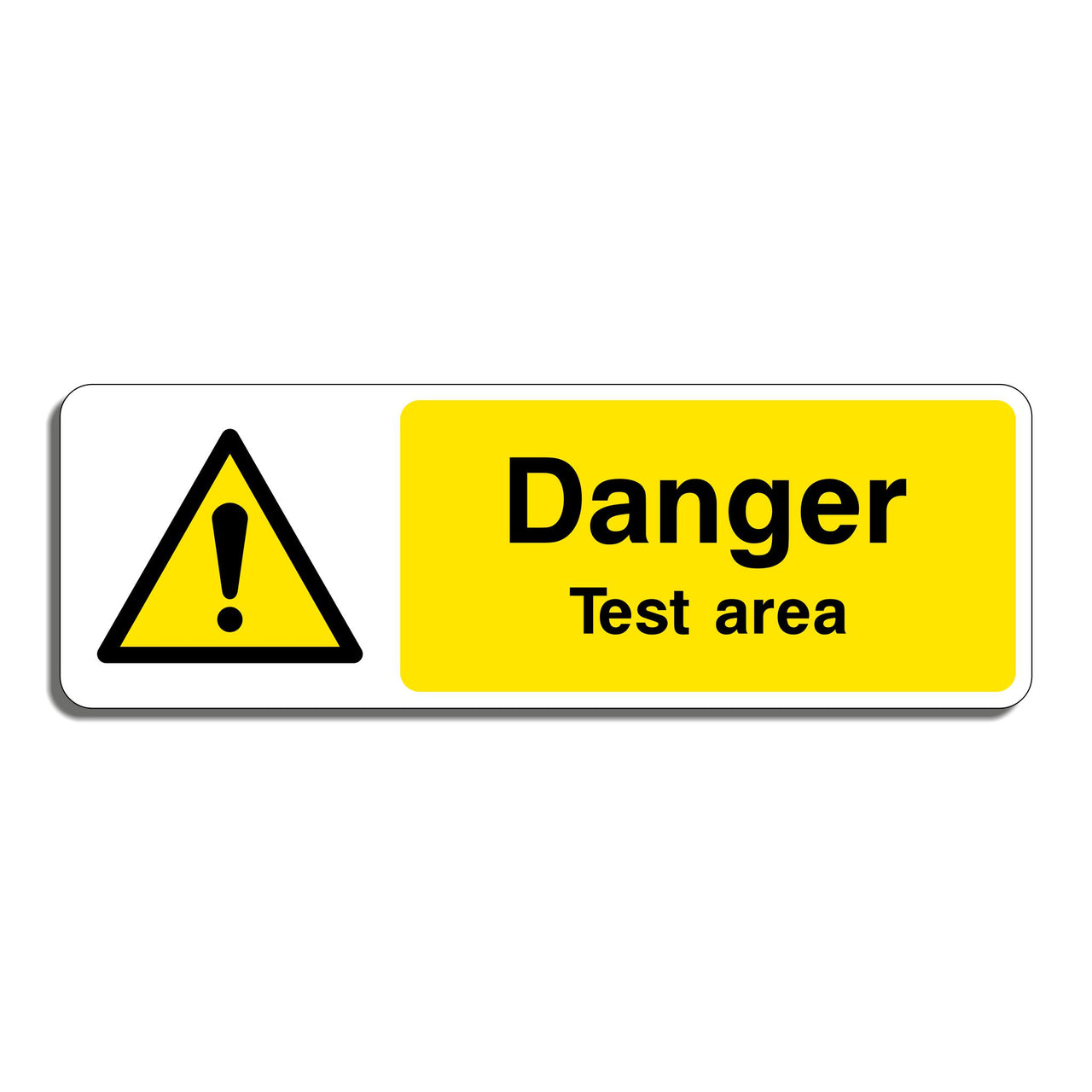 Danger Test Area Sign