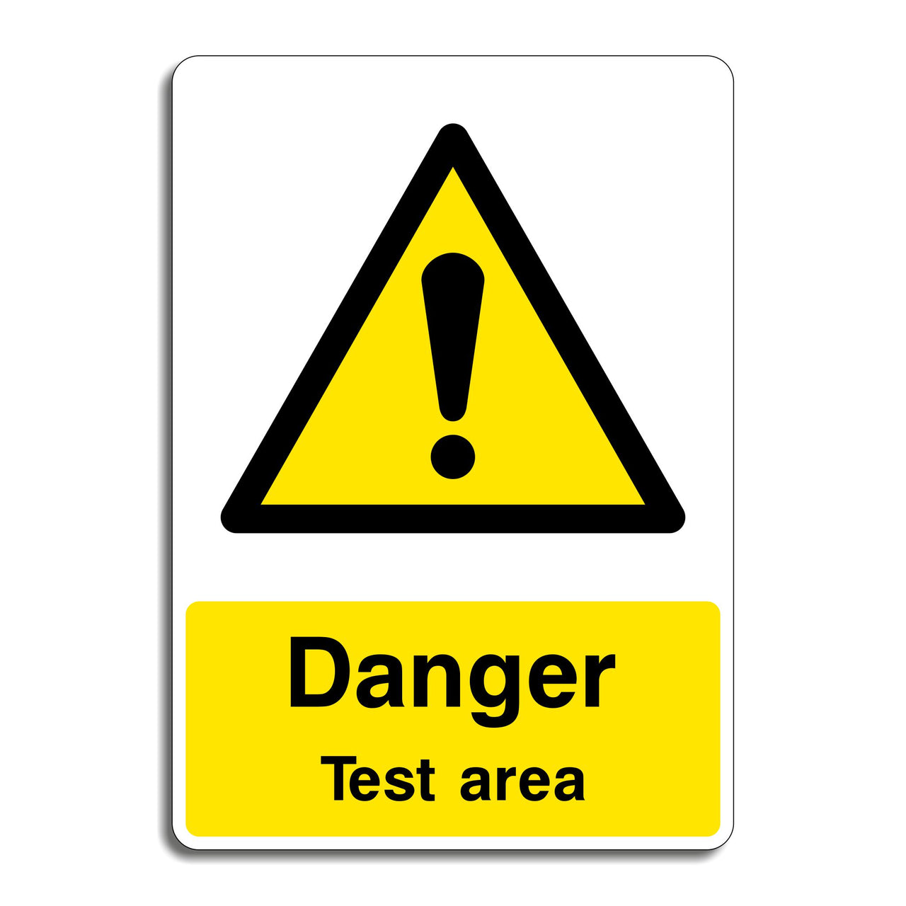 Danger Test Area Sign