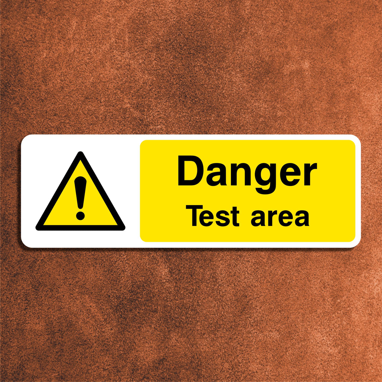 Danger Test Area Sign