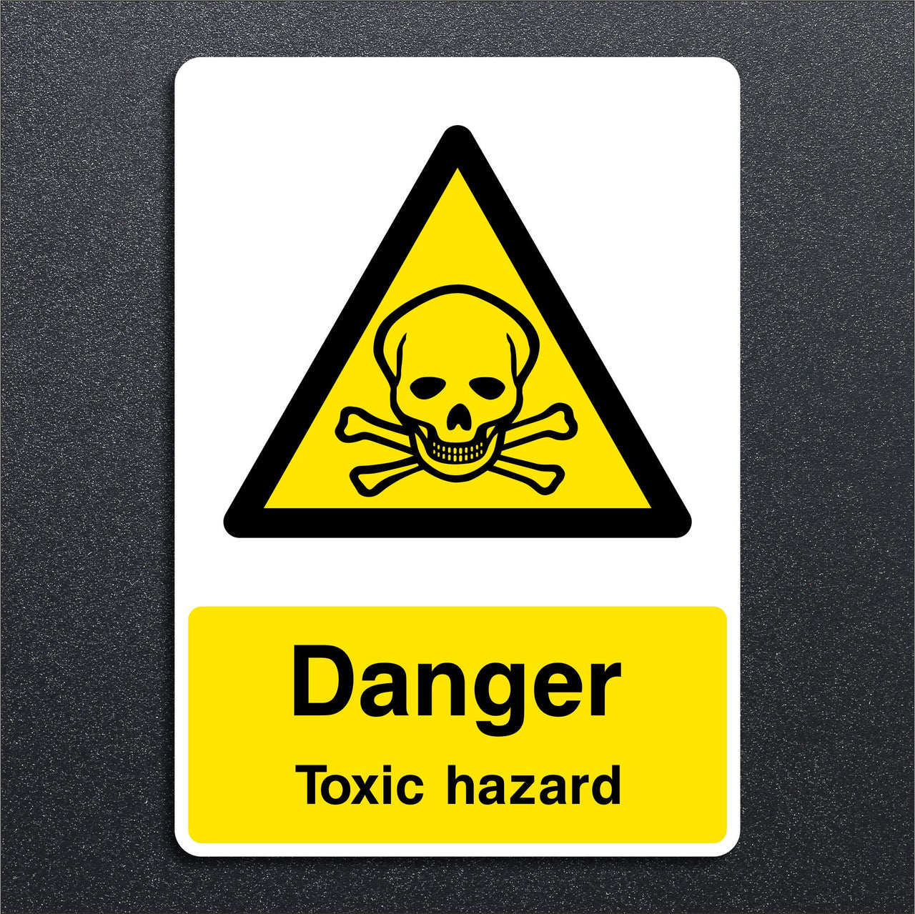 Danger Toxic Hazard Sign