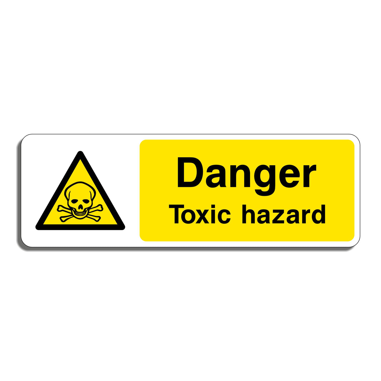 Danger Toxic Hazard Sign