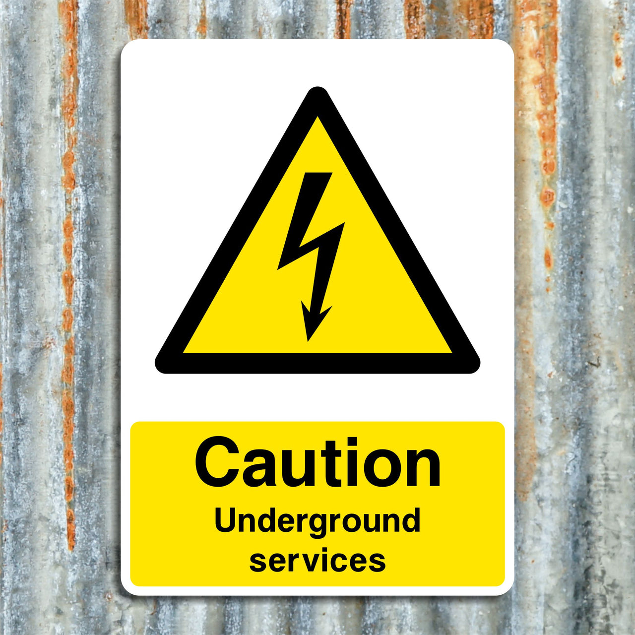 Caution Underground Services Sign
