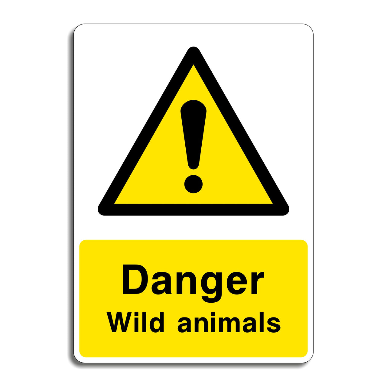 Danger Wild Animals Sign