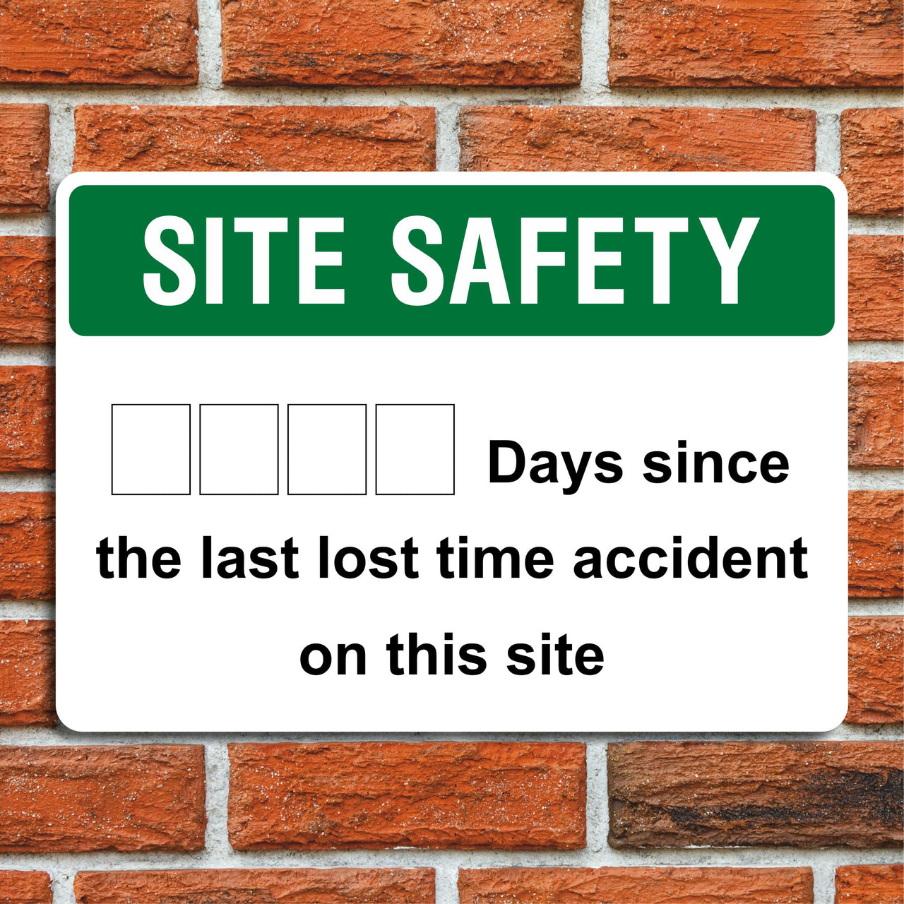 Construction Site Accident Lost Days Sign