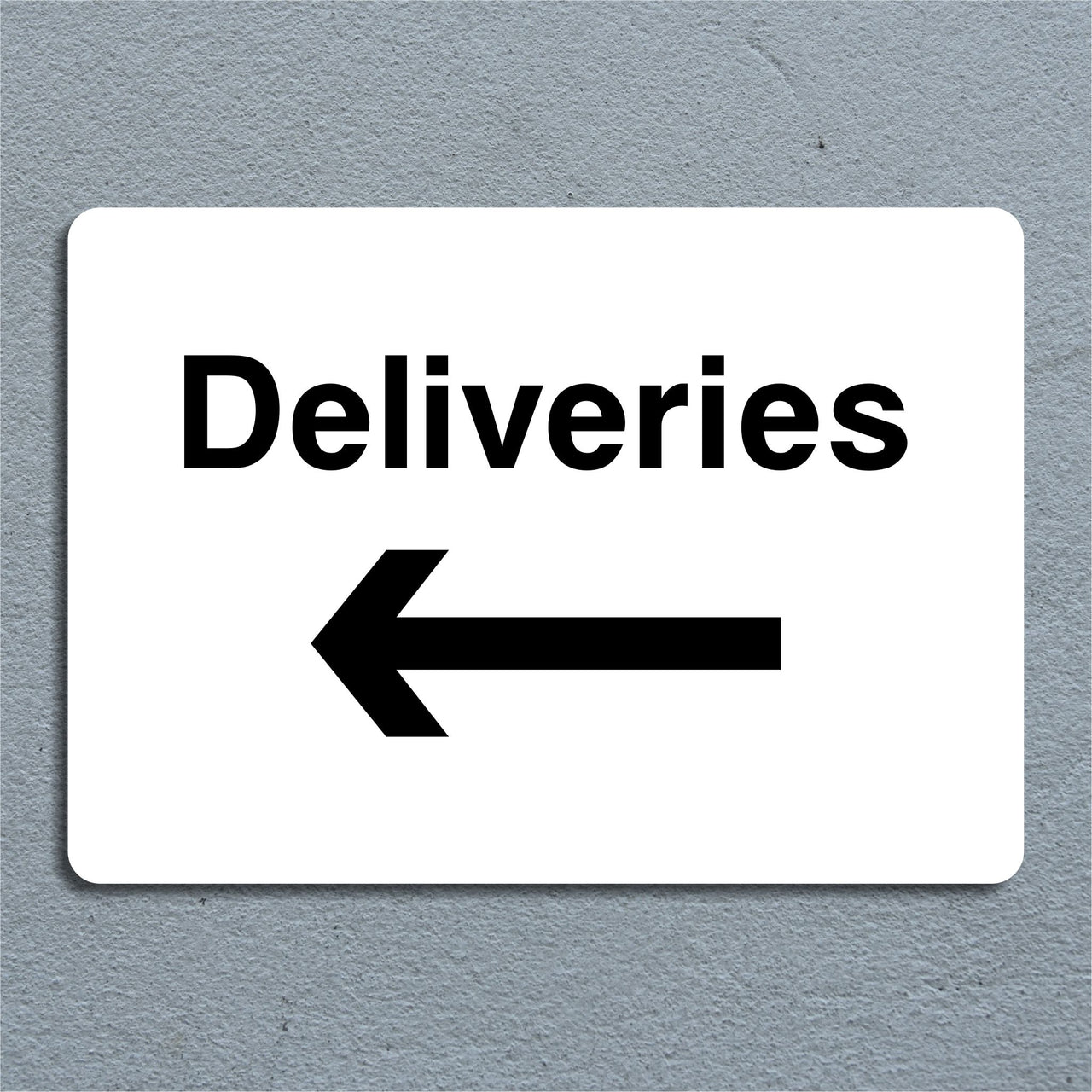 Deliveries Left Arrow Sign