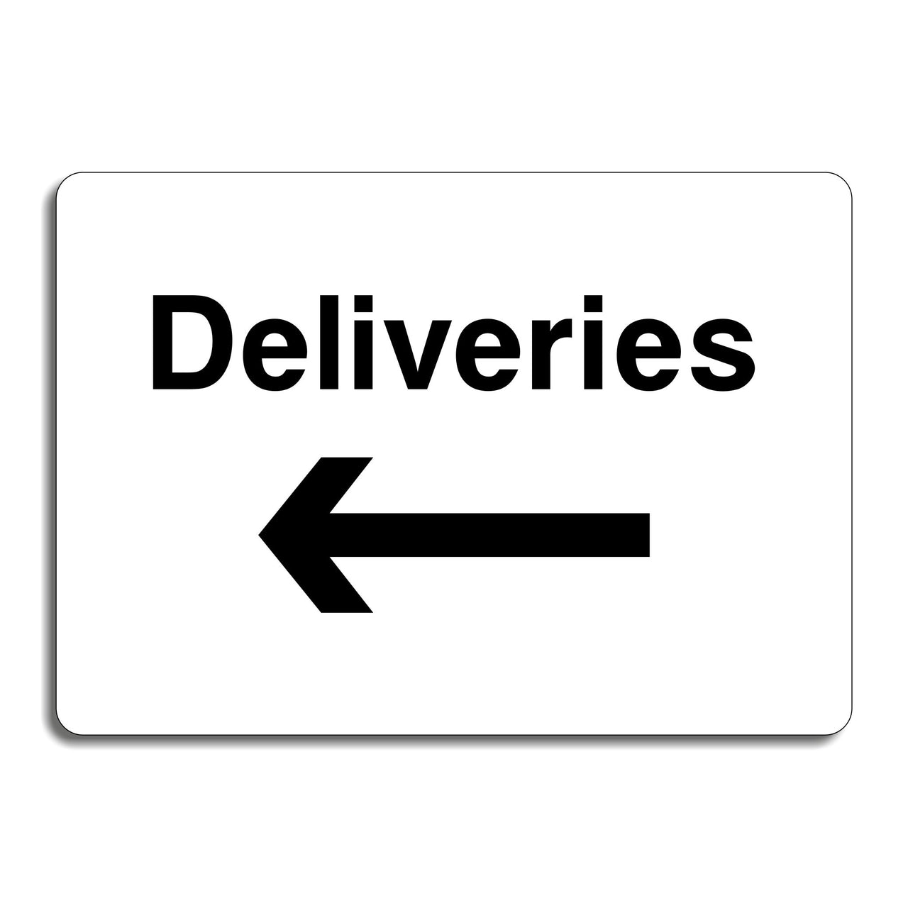 Deliveries Left Arrow Sign