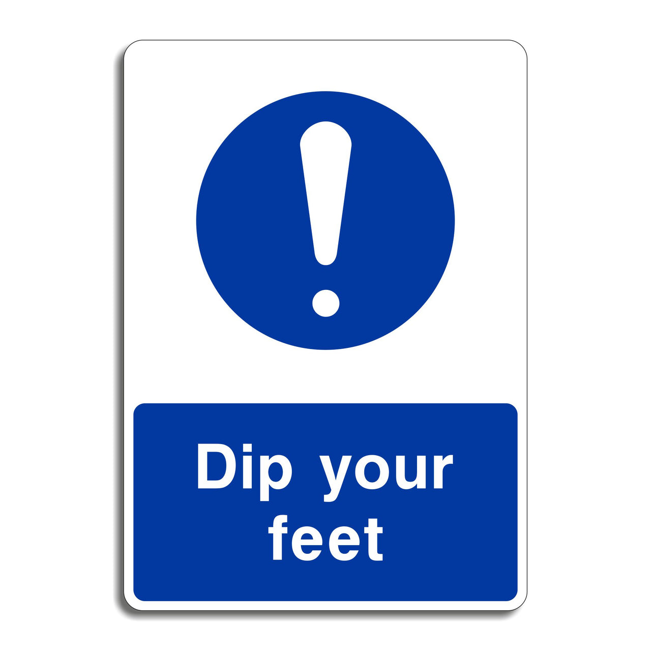 Dip Your Feet Sign