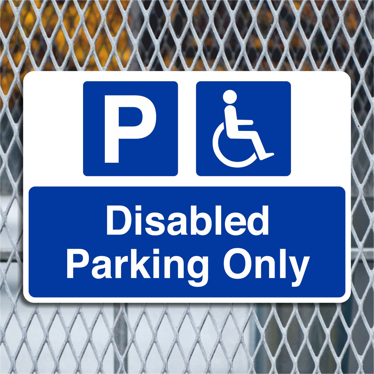 Disabled Parking Only Sign