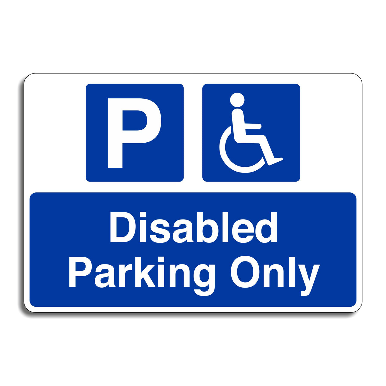 Disabled Parking Only Sign