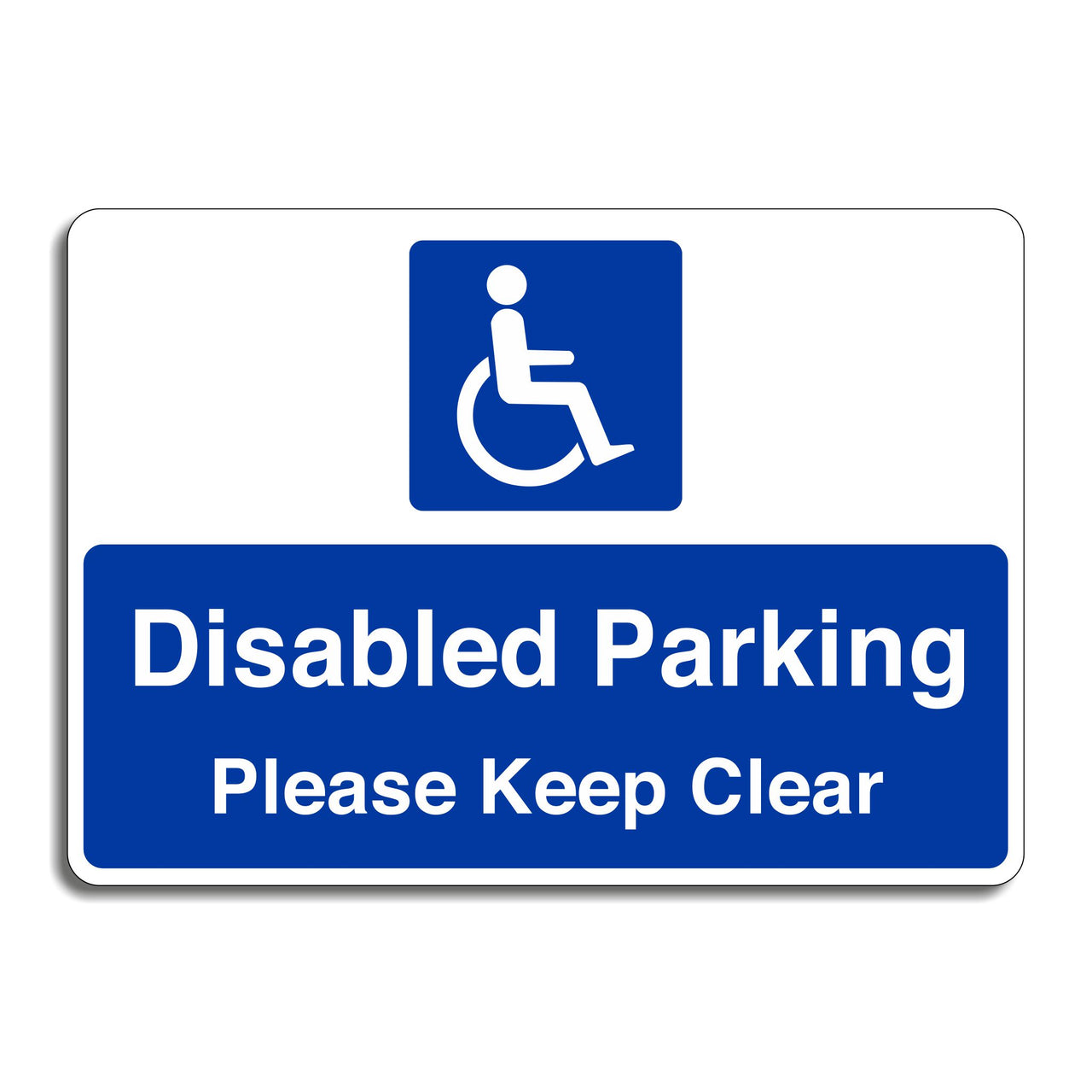 Disabled Parking Please Keep Clear Sign