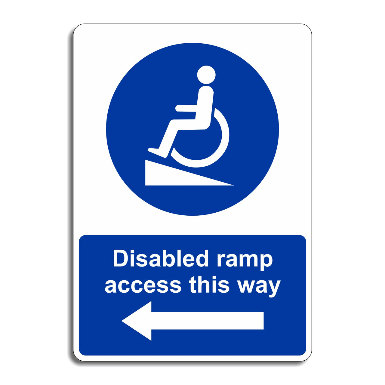 Disabled Ramp Access This Way - Arrow Left Sign