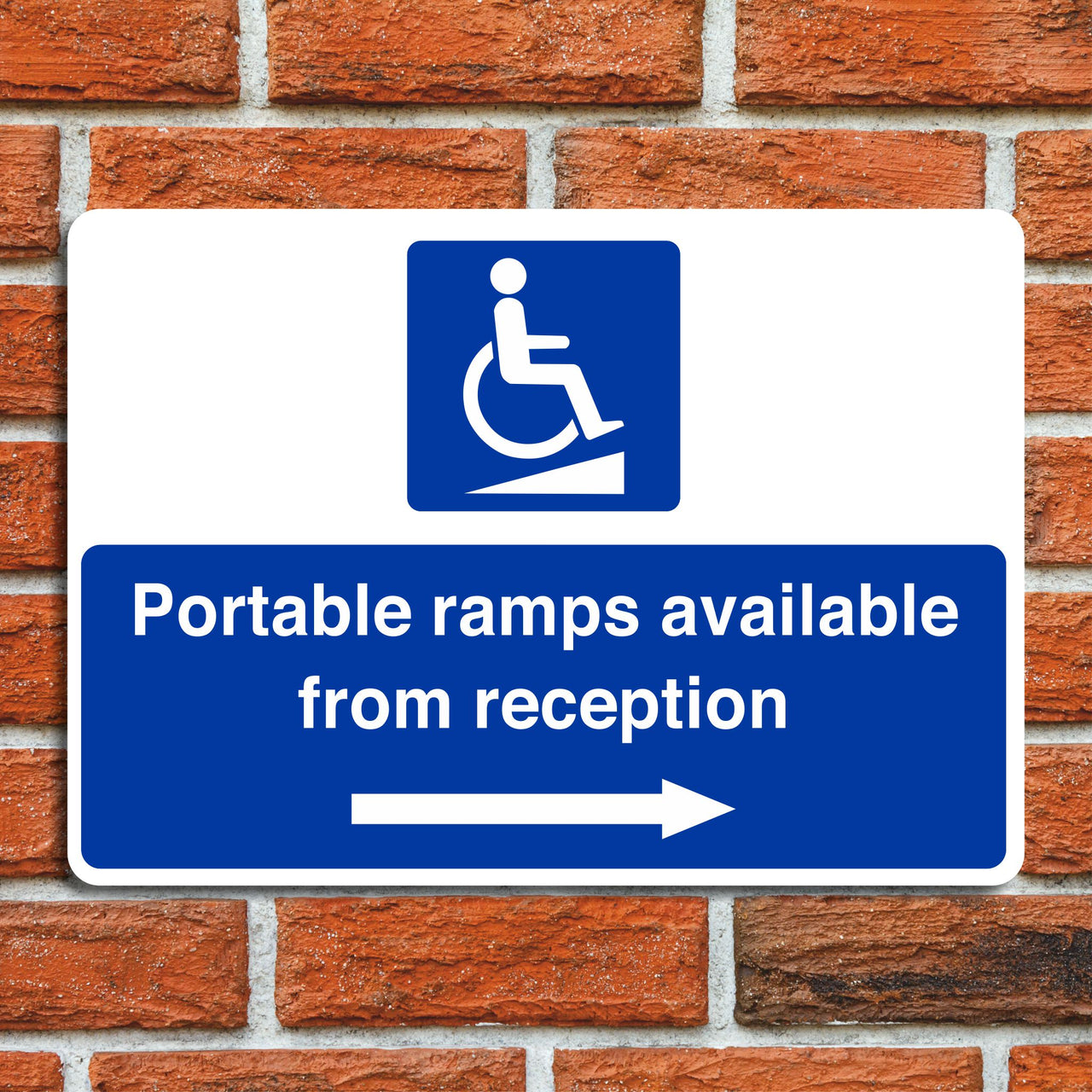 Portable Ramps Available From Reception Sign with a Right Pointing Directional Arrow