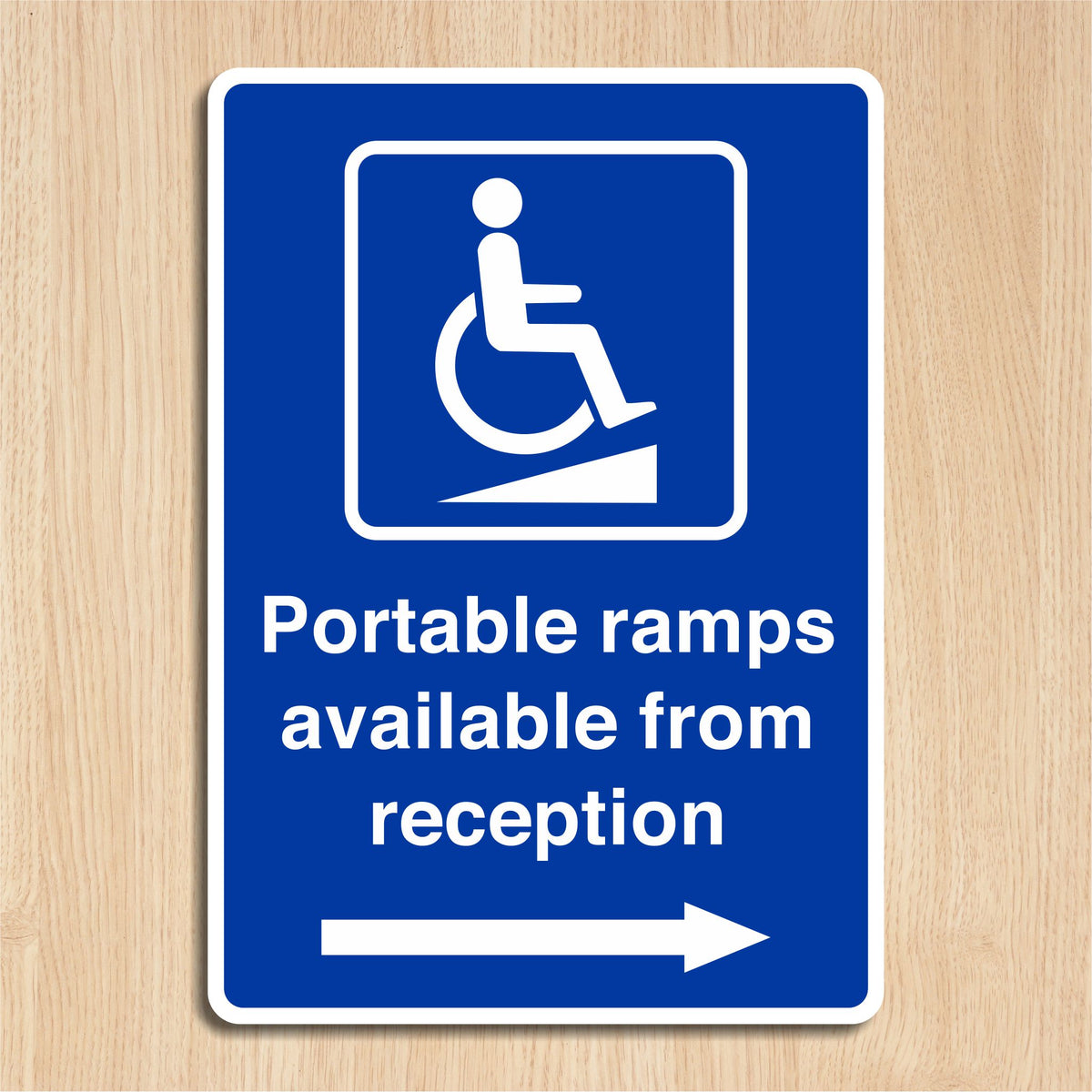 Powered Ramp Sign Portable Ramps Available From Reception Sign with a Right Pointing Dir