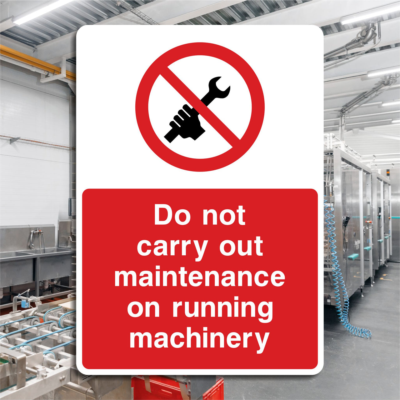 Do Not Carry Out Maintenance On Running Machinery Sign
