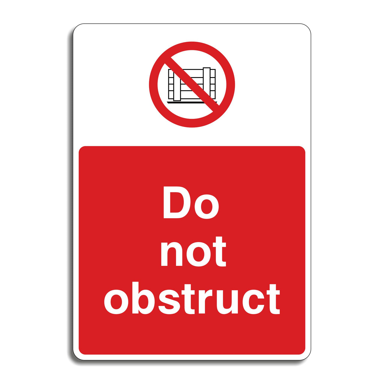 Do Not Obstruct Sign