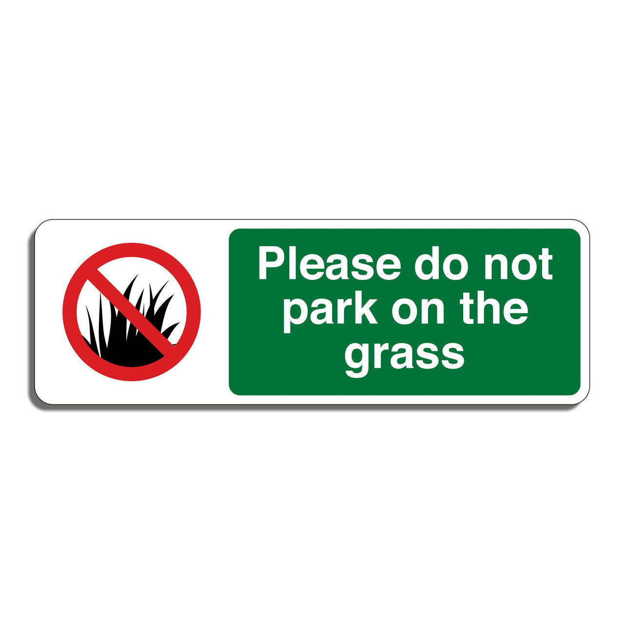 Please Do Not Park On The Grass Sign