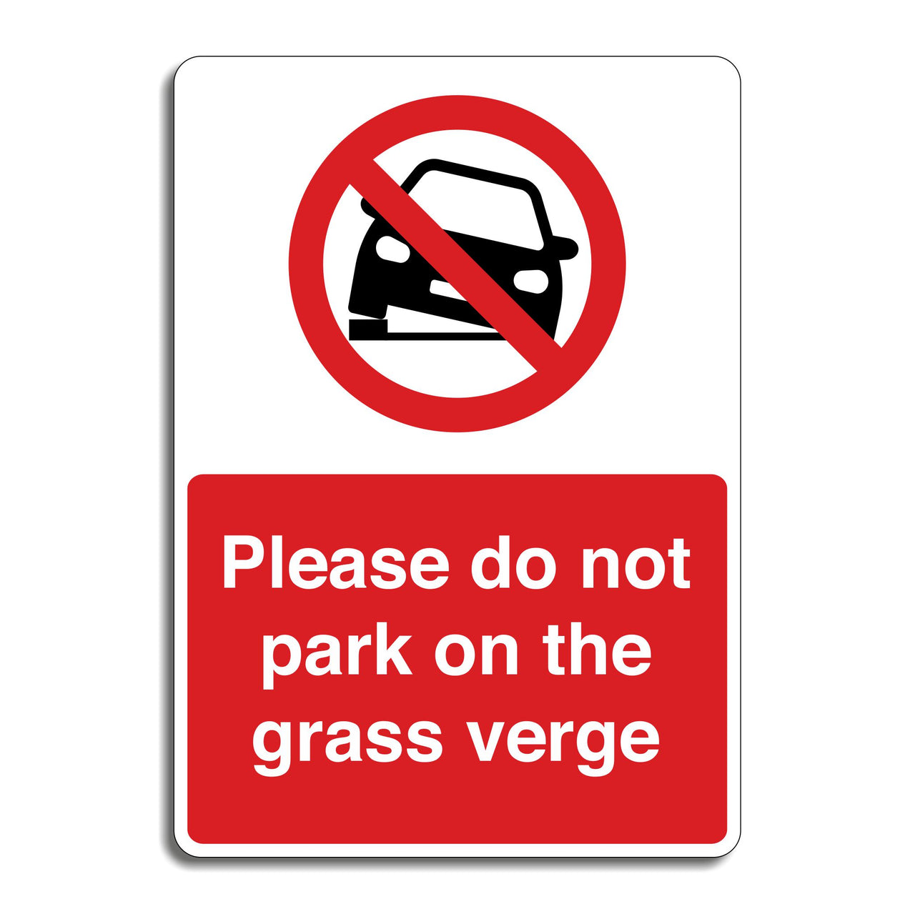 Please Do Not Park On The Grass Verge Sign