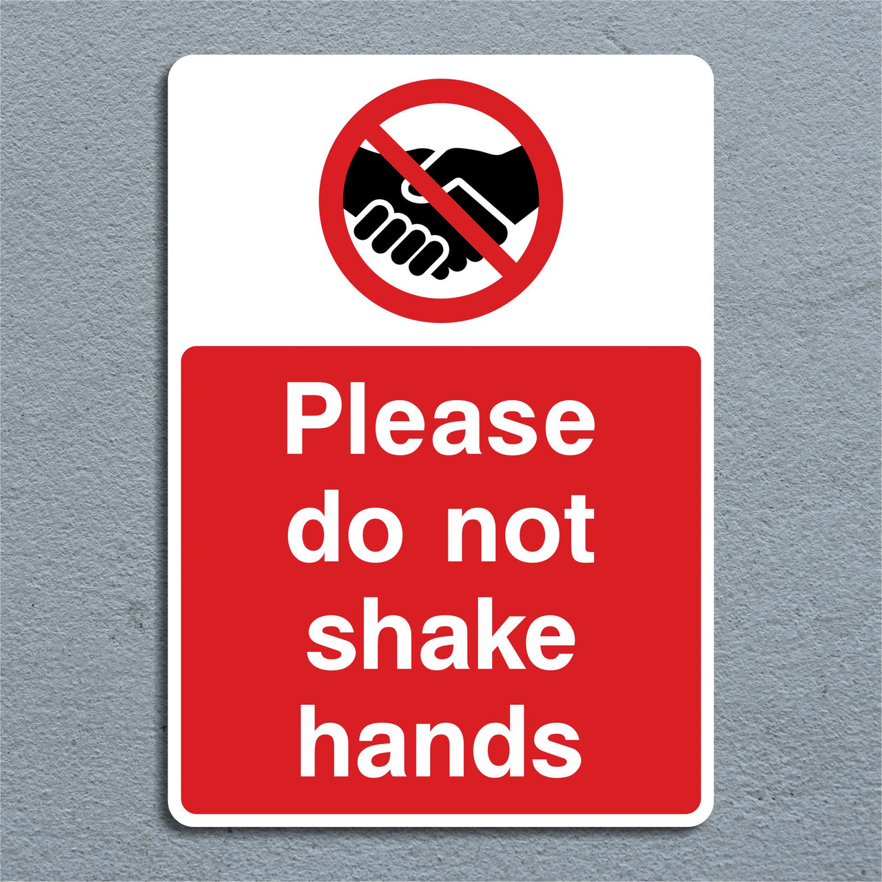 Please Do Not Shake Hands Sign