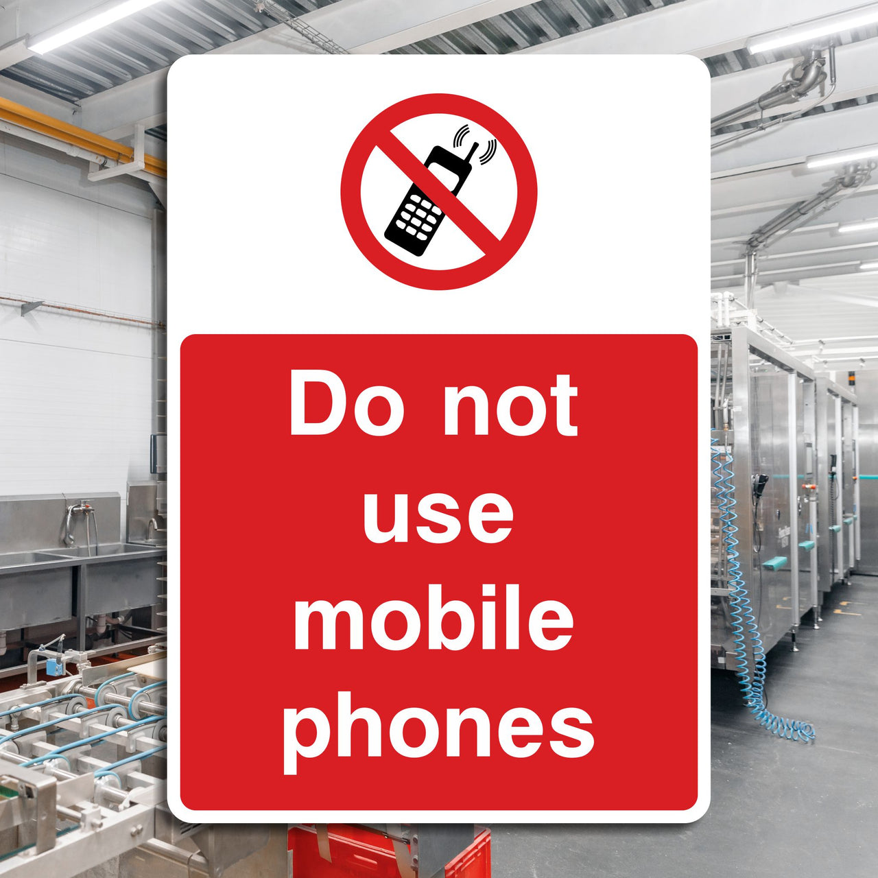 Do Not Use Mobile Phones Sign