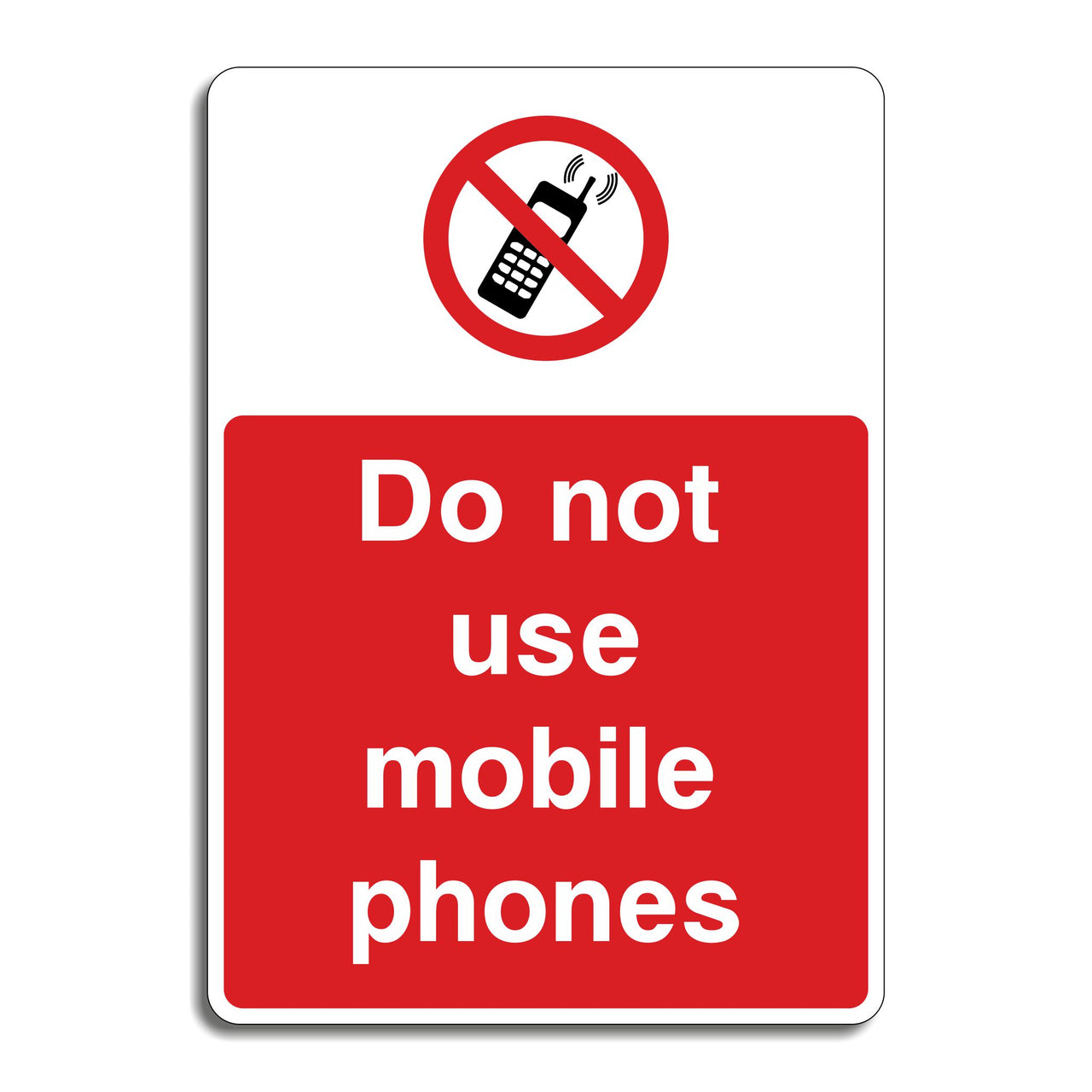 Do Not Use Mobile Phones Sign
