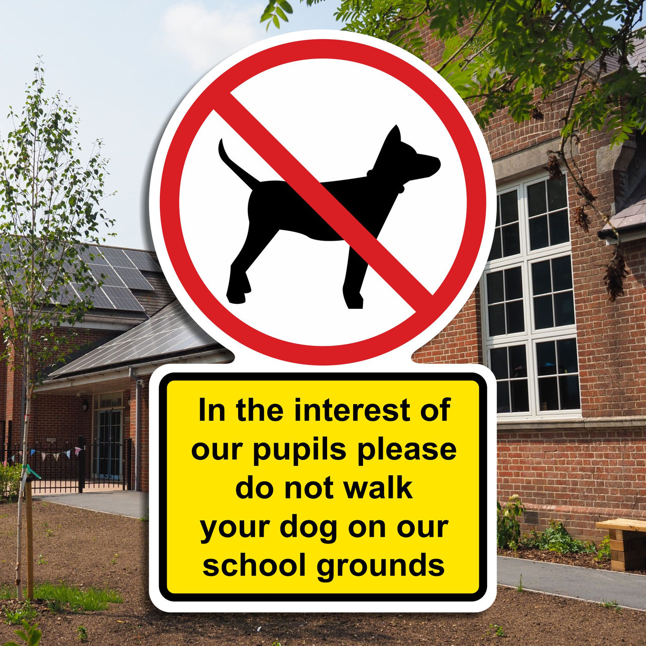 In The Interest Of Our Pupils Please Do Not Walk Your Dog On Our School Grounds Sign