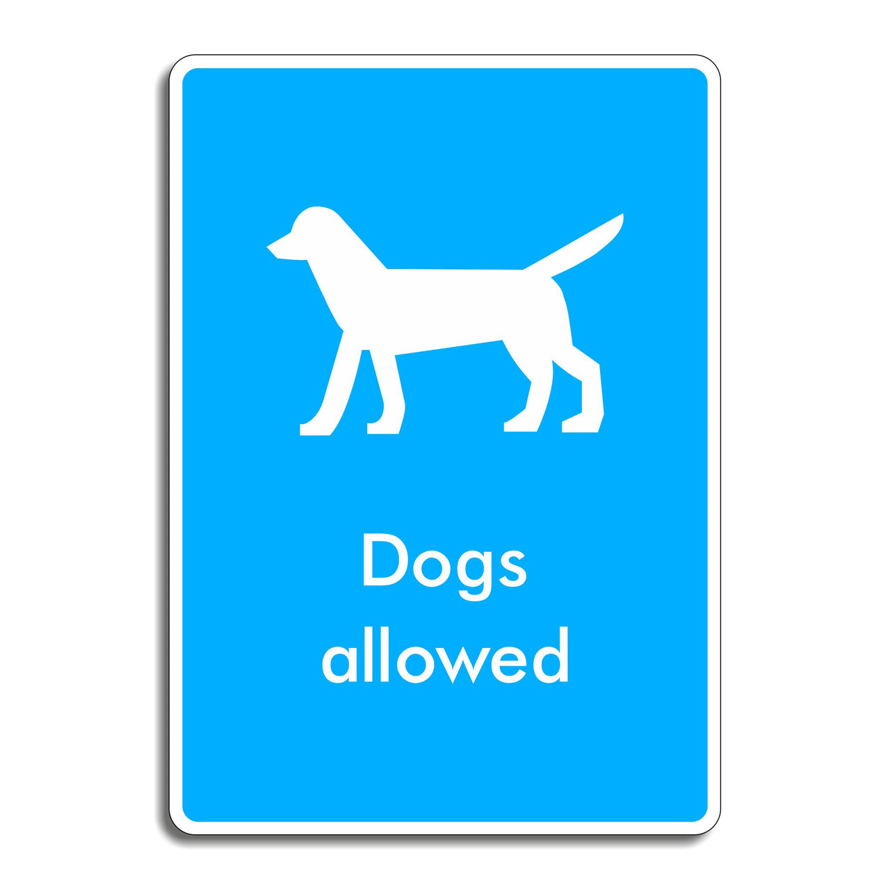 Dogs Allowed Sign