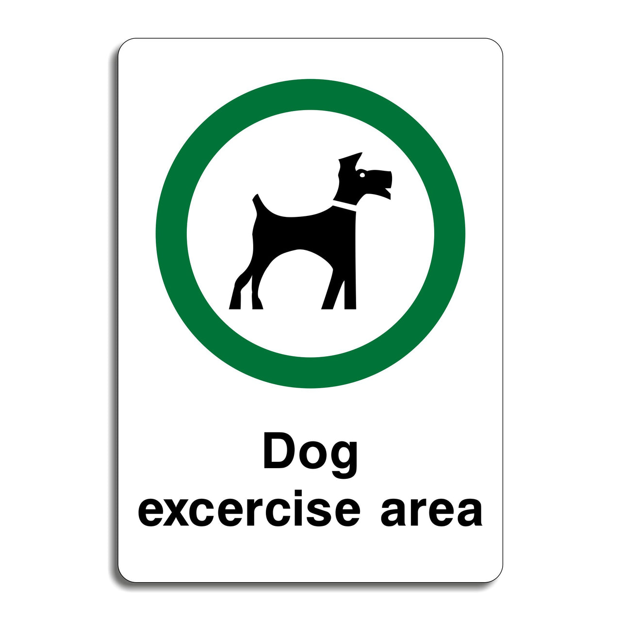 Dog Exercise Area Sign