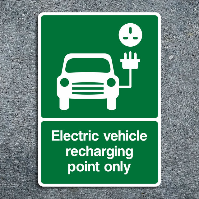 Electric Vehicle Recharging Point Only Sign