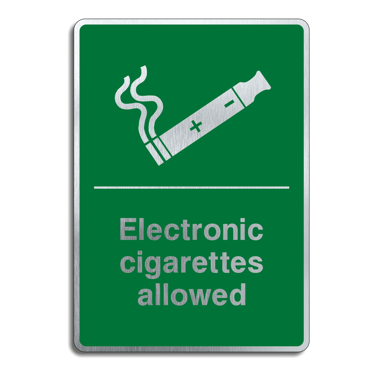 Brushed Aluminium Electronic Cigarettes Allowed Sign