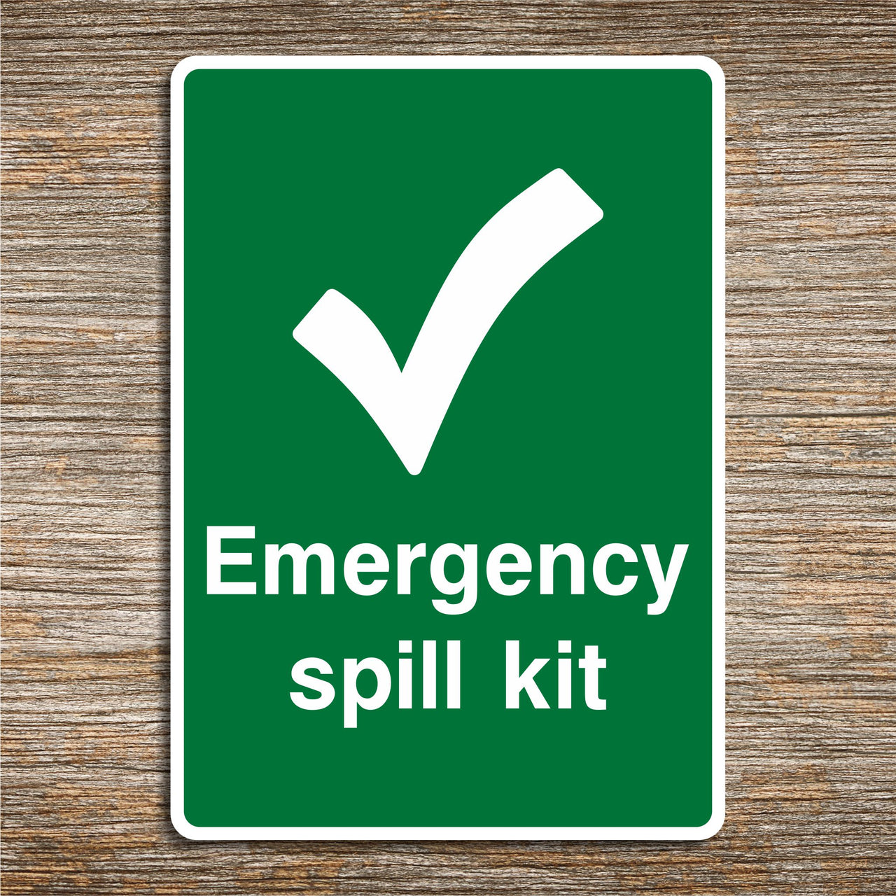 Emergency Spill Kit Sign