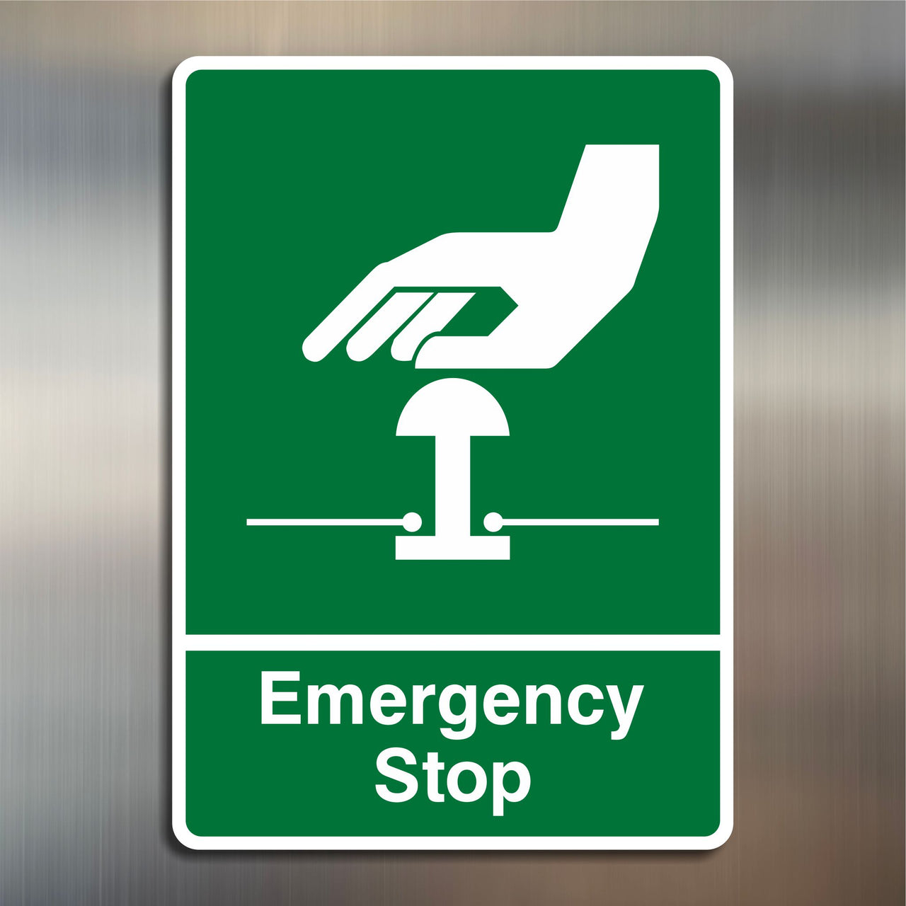 Emergency Stop Sign - GREEN