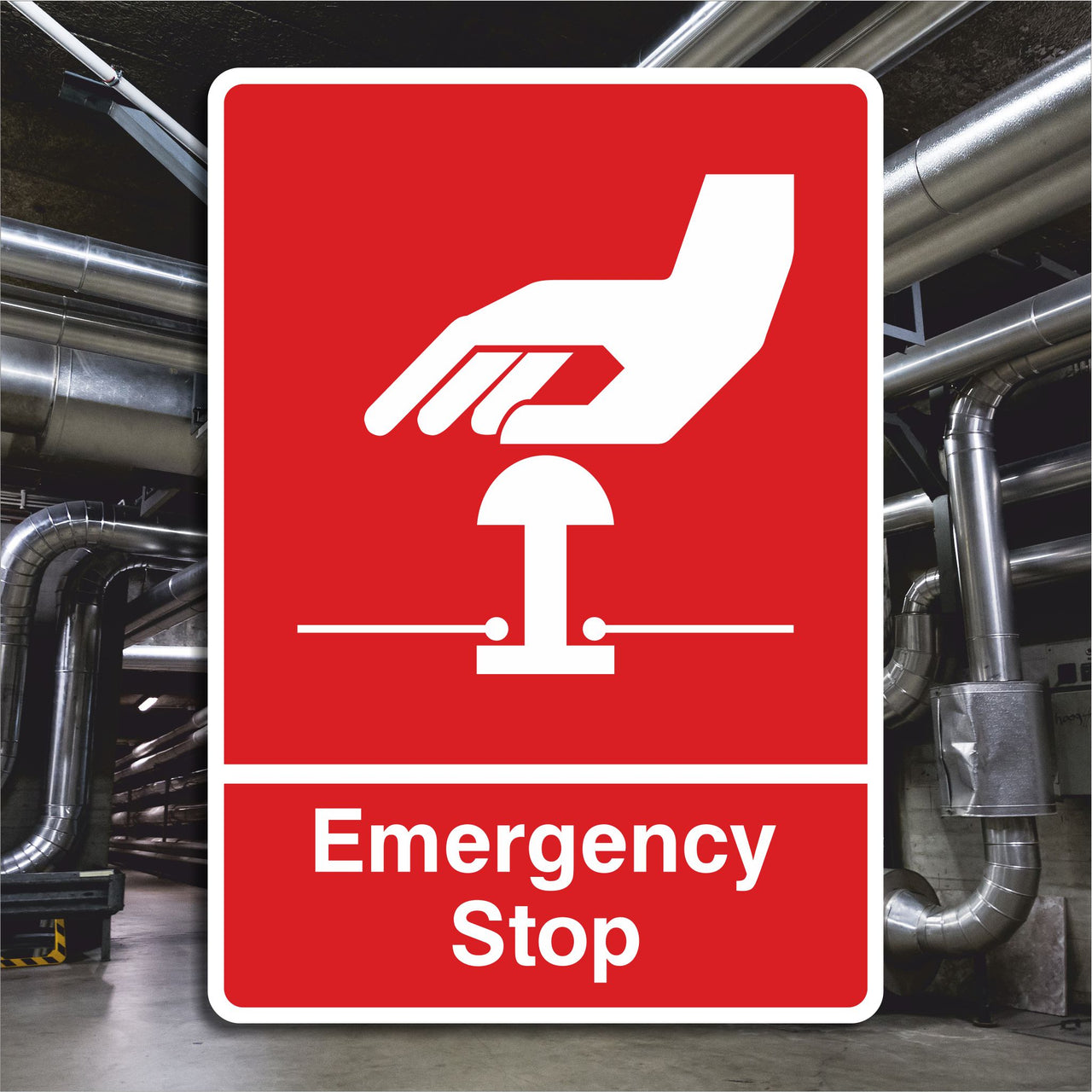 Emergency Stop Sign - RED