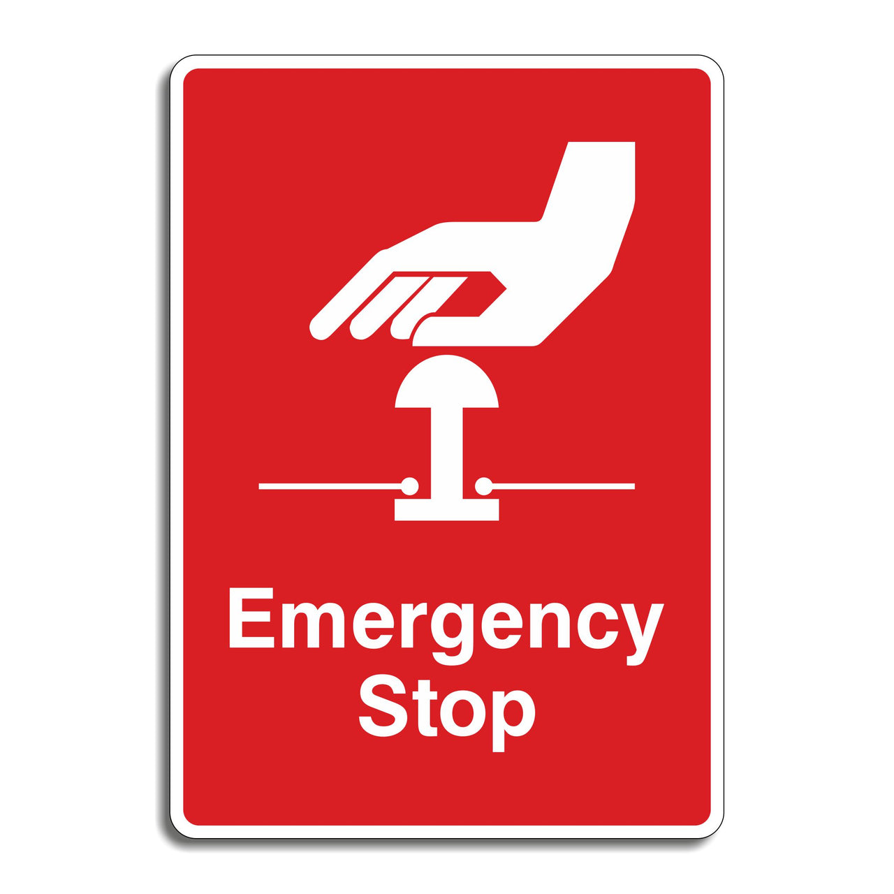 Emergency Stop Sign