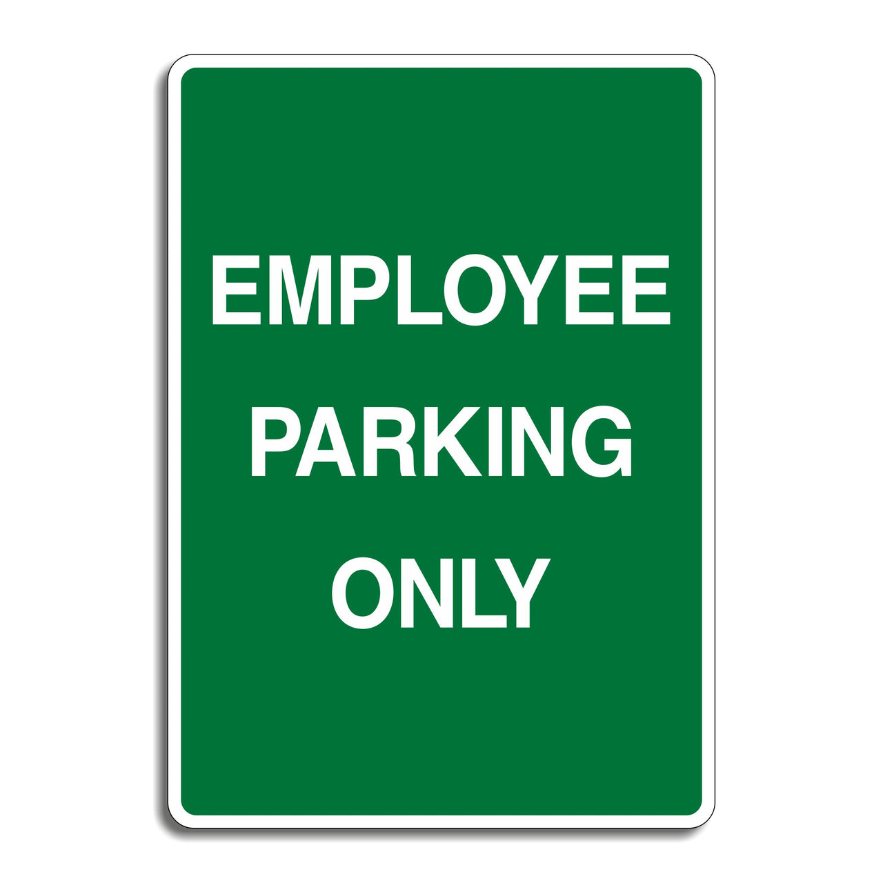 Employee Parking Only Sign