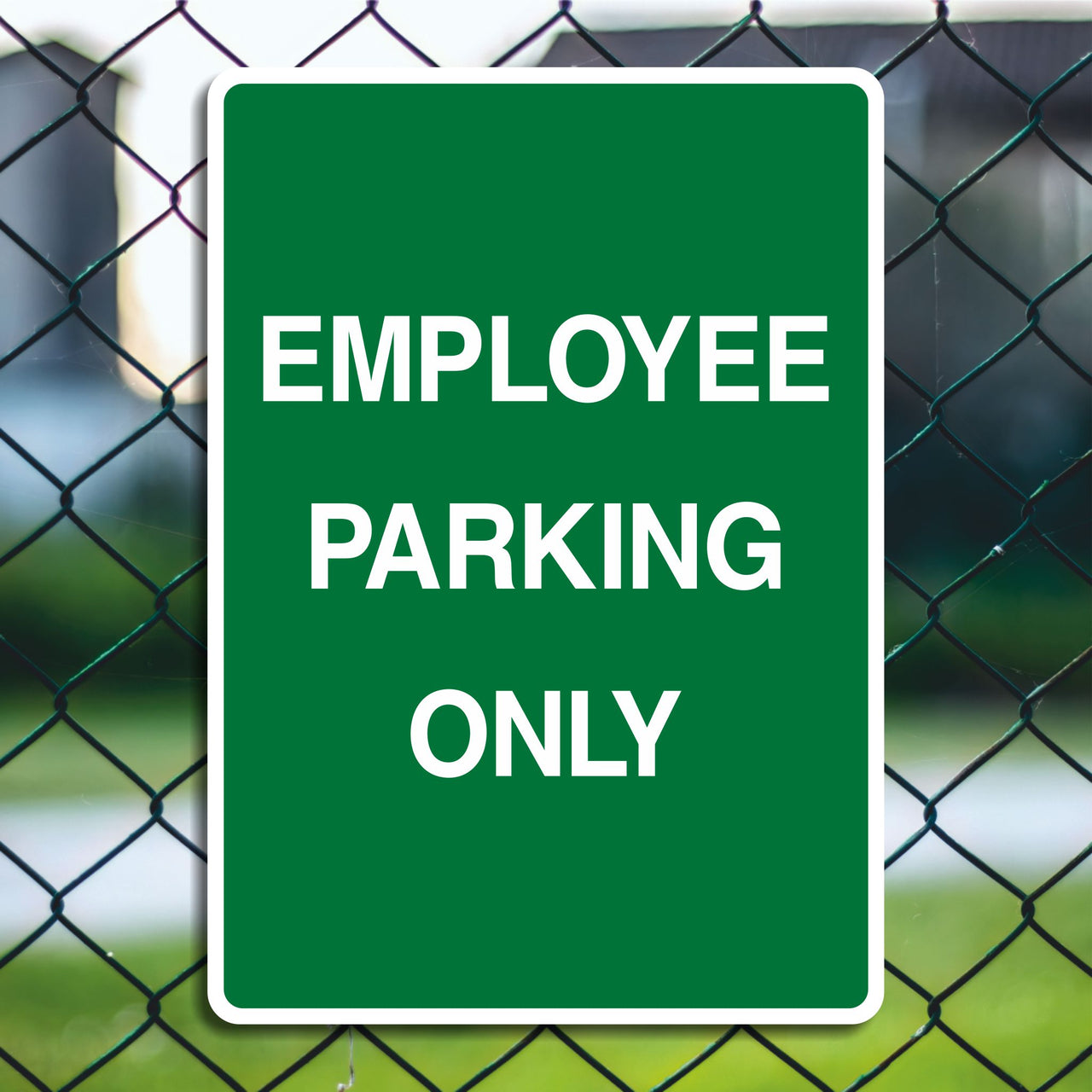 Employee Parking Only Sign